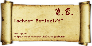 Machner Beriszló névjegykártya